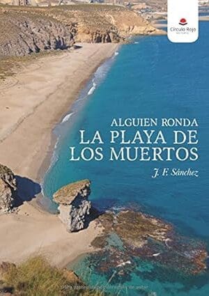 alguien ronda la playa de los muertos