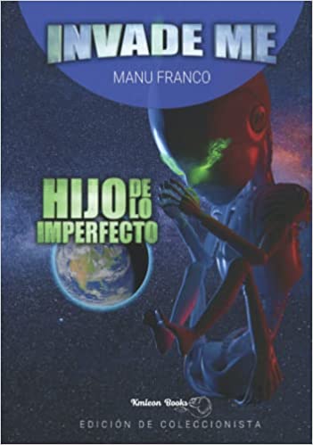 reseña invade me. hijo de lo imperfecto2